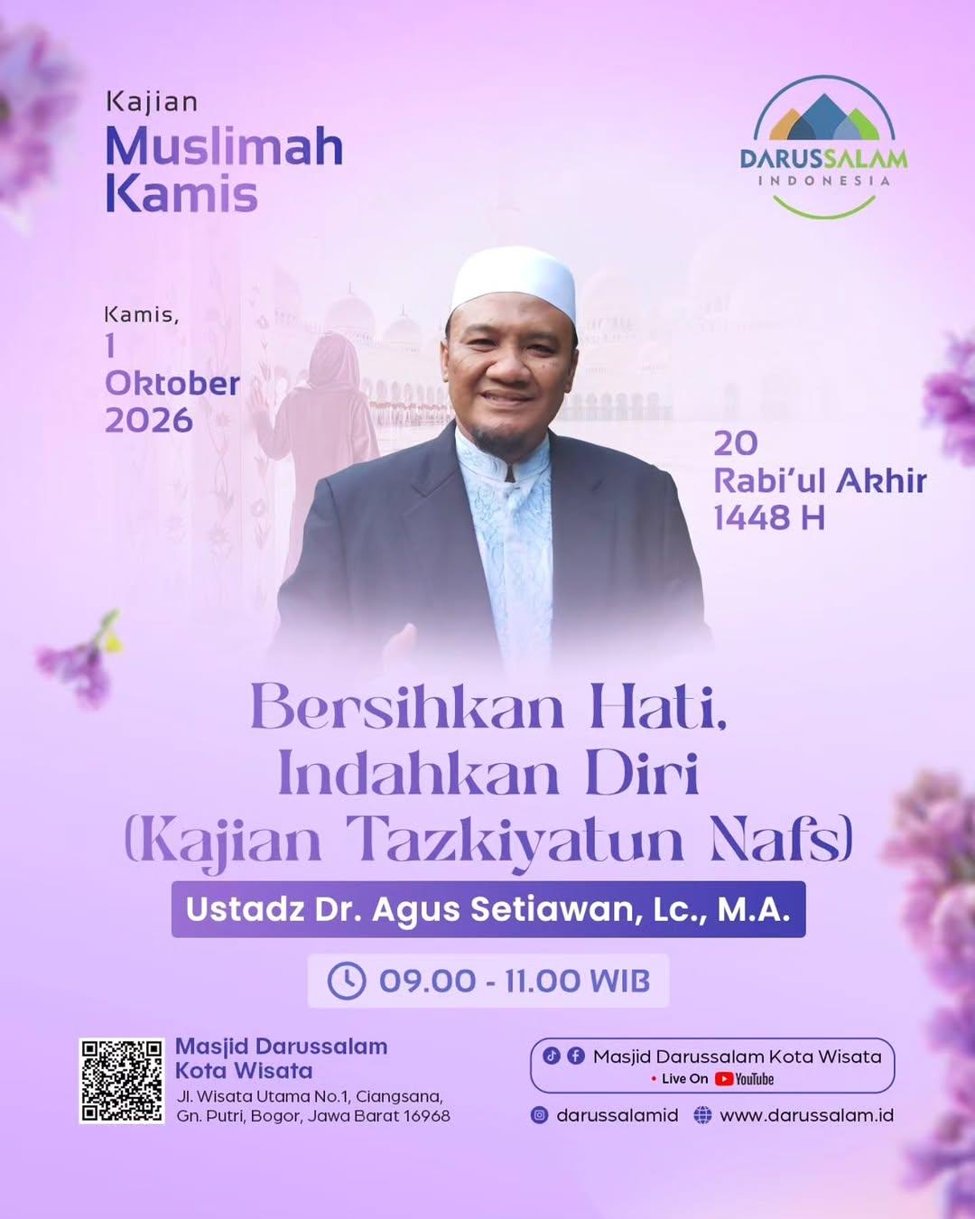 Bersihkan Hati, Indahkan Diri (Kajian Tazkiyatun Nafs)