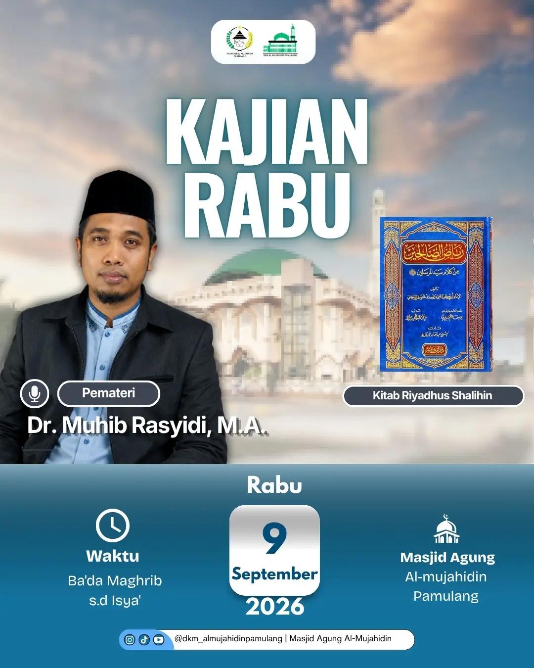 Pembahasan Kitab Riyadhus Sholihin