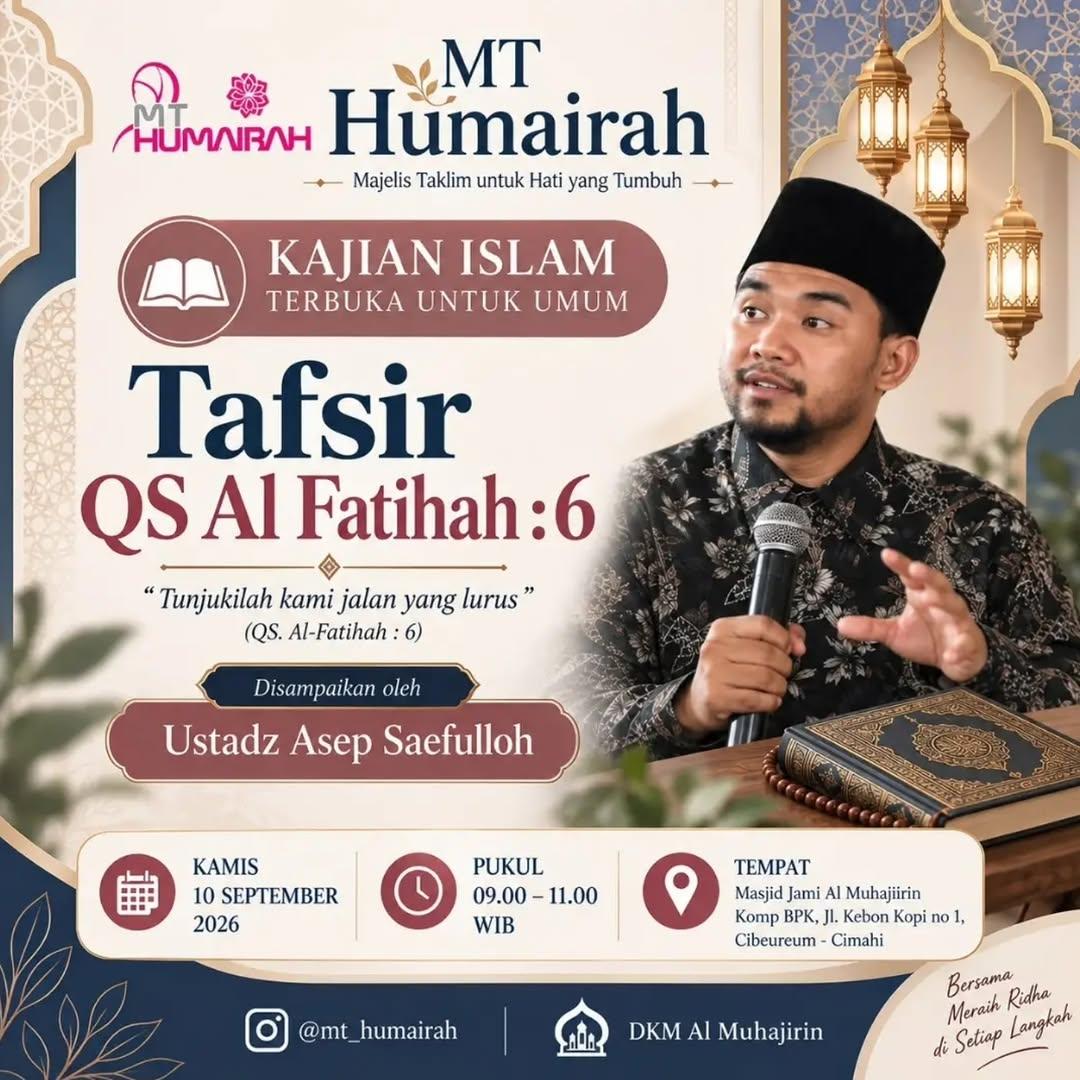 Tafsir Q.S Al-Fatihah : 6 - Tunjukkanlah kami jalan yang lurus