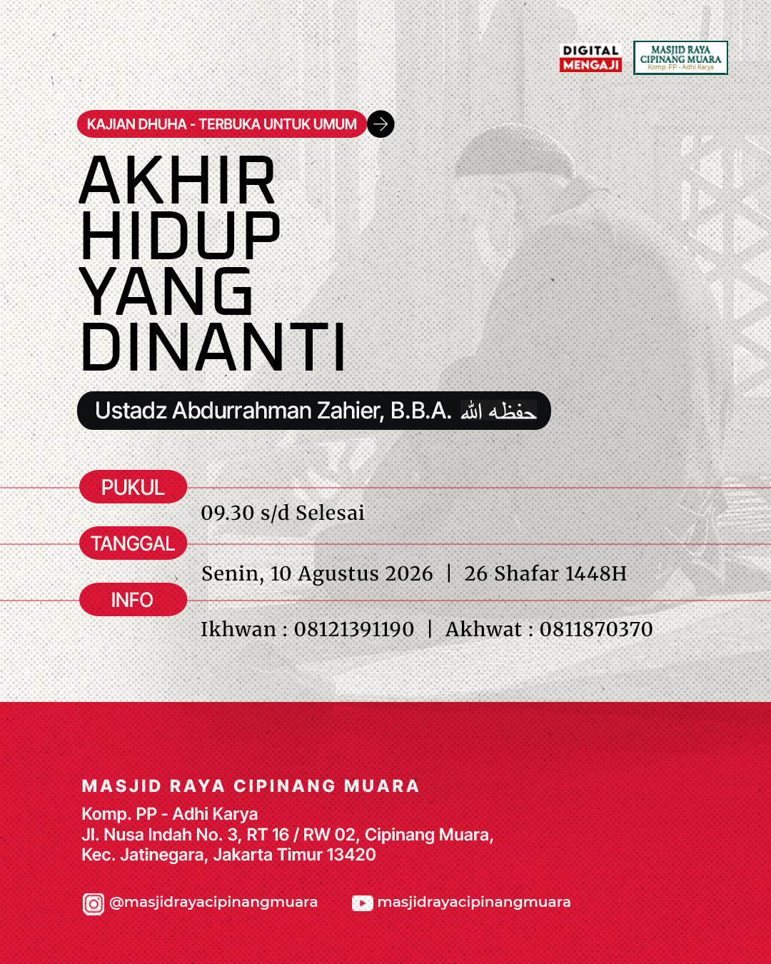 Kajian Dhuha: Akhir Hidup Yang Dinanti