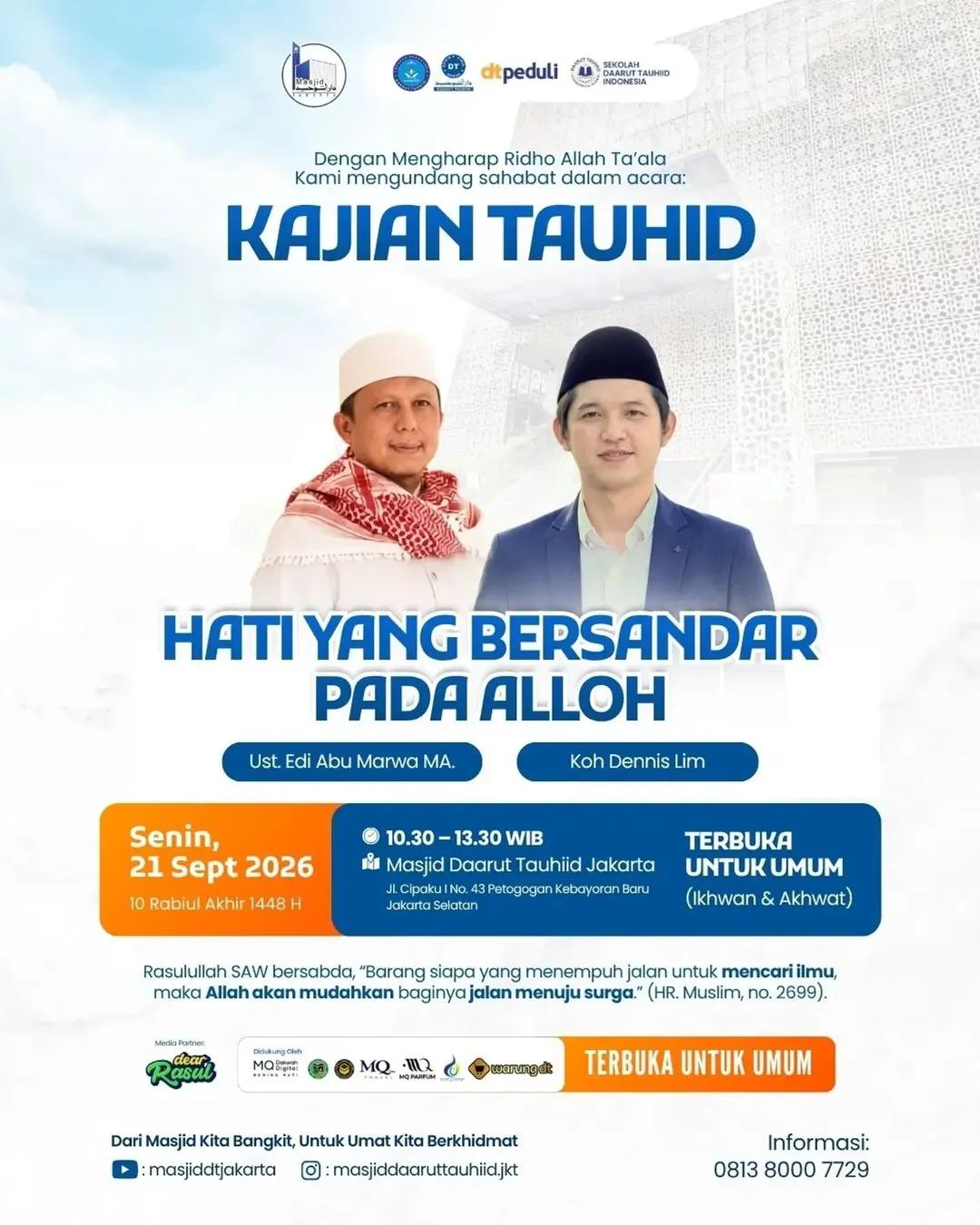 Kajian Tauhid: Hati Yang Bersandar Pada Alloh