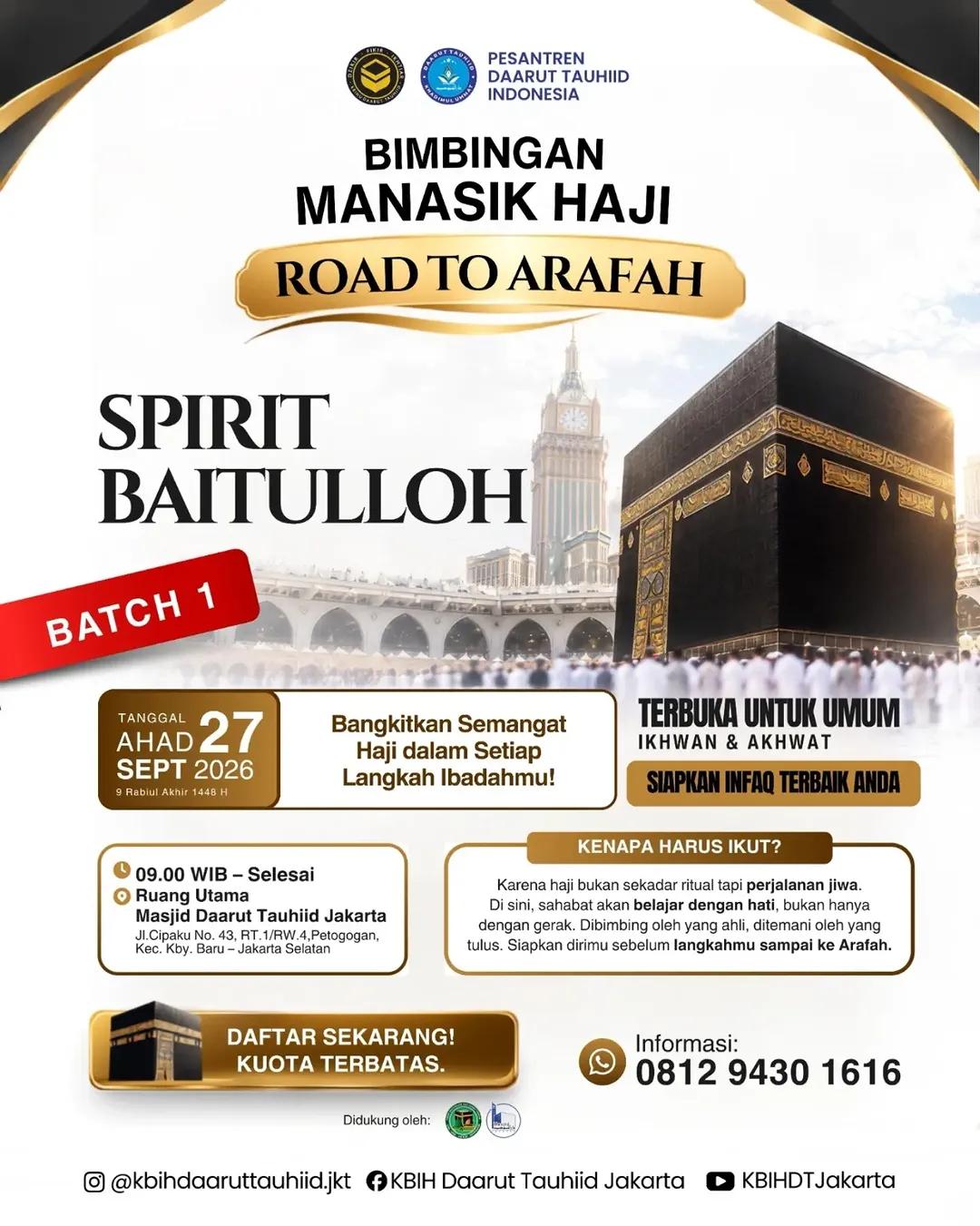 Bimbingan Manasik Haji: Road to Arafah - Batch 1