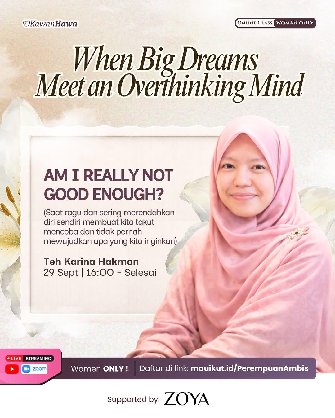 When Big Dreams Meet an Overthinking Mind