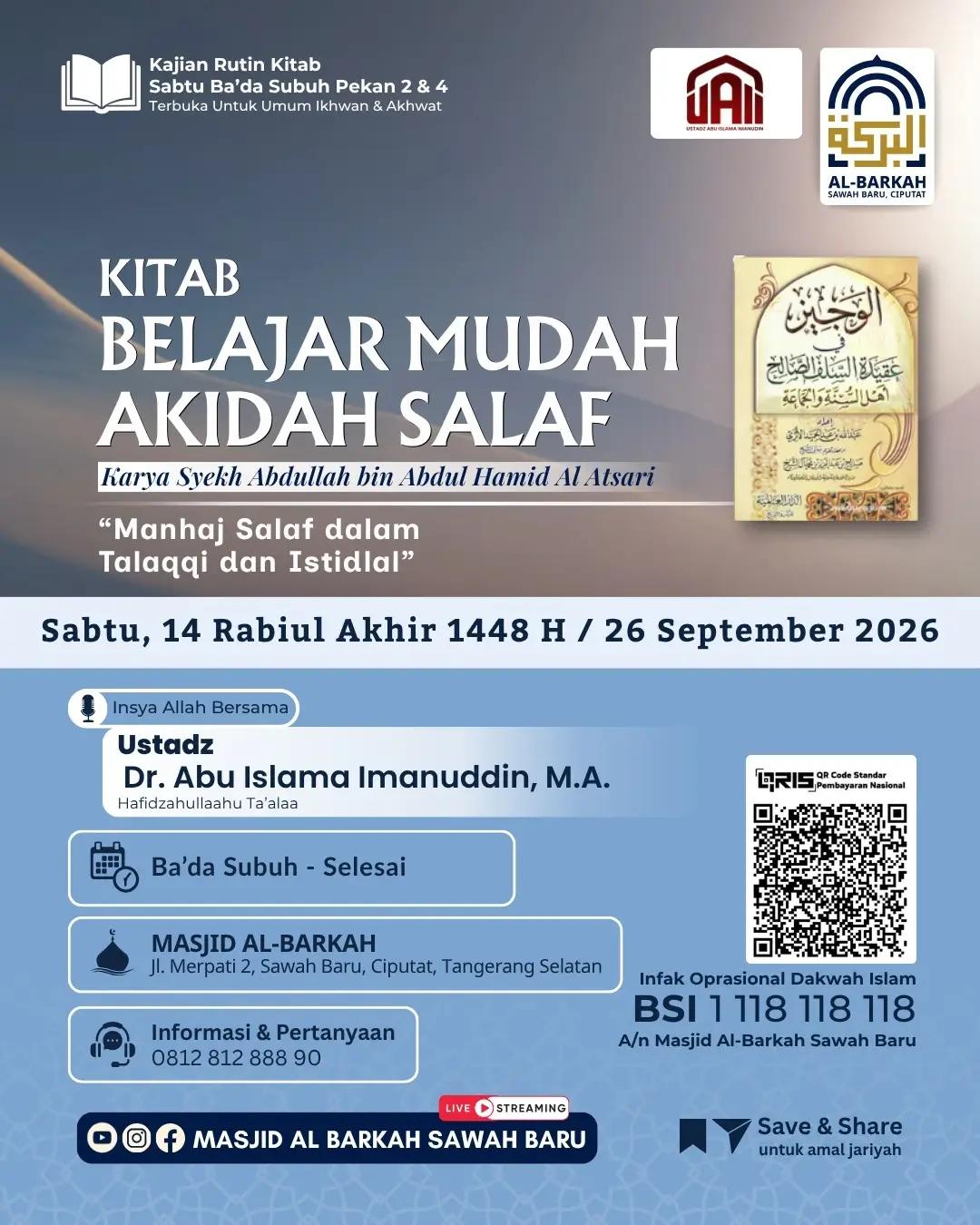 Kajian Rutin Kitab Belajar Mudah Akidah Salaf: Manhaj Salaf dalam Talaqqi dan Istidal