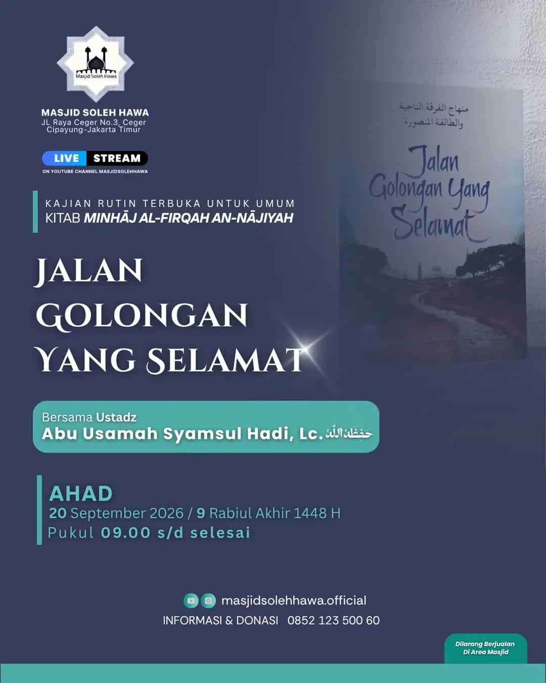 Kajian Kitab Minhâj al-Firqah an-Nâjiyah: Jalan Golongan Yang Selamat