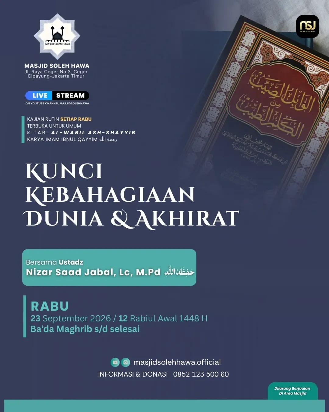 Kunci Kebahagiaan Dunia & Akhirat
