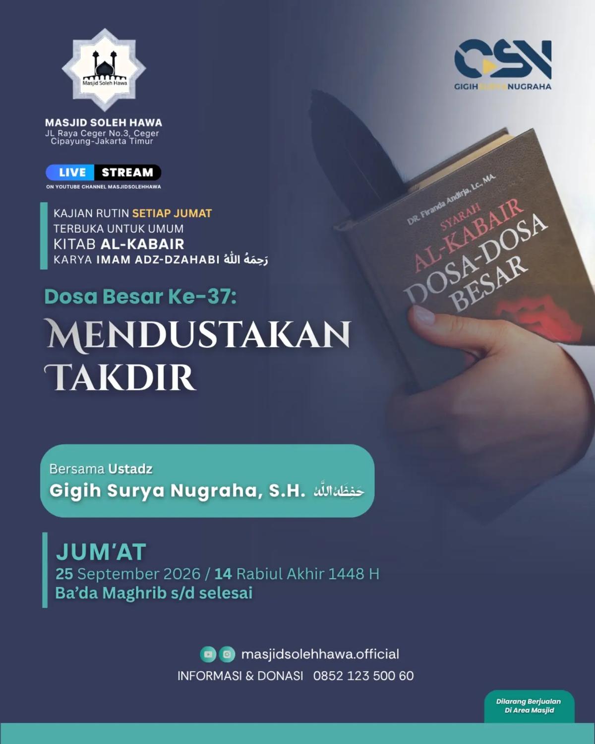 Kajian Kitab Al-Kaba`ir: Mendustakan Takdir