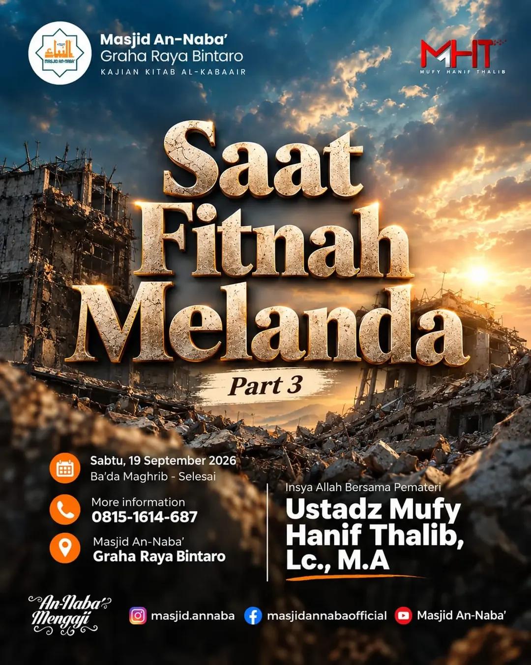 Kajian Kitab Al-Kabaair: Saat Fitnah Melanda Part 3