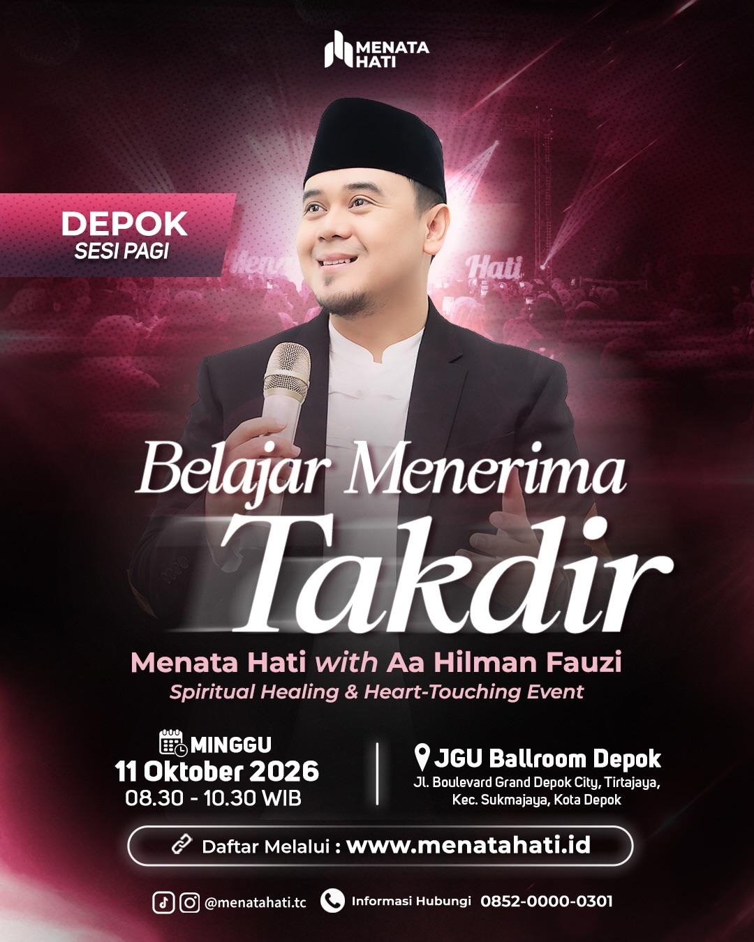 MENATA HATI DEPOK: Belajar Menerima Takdir