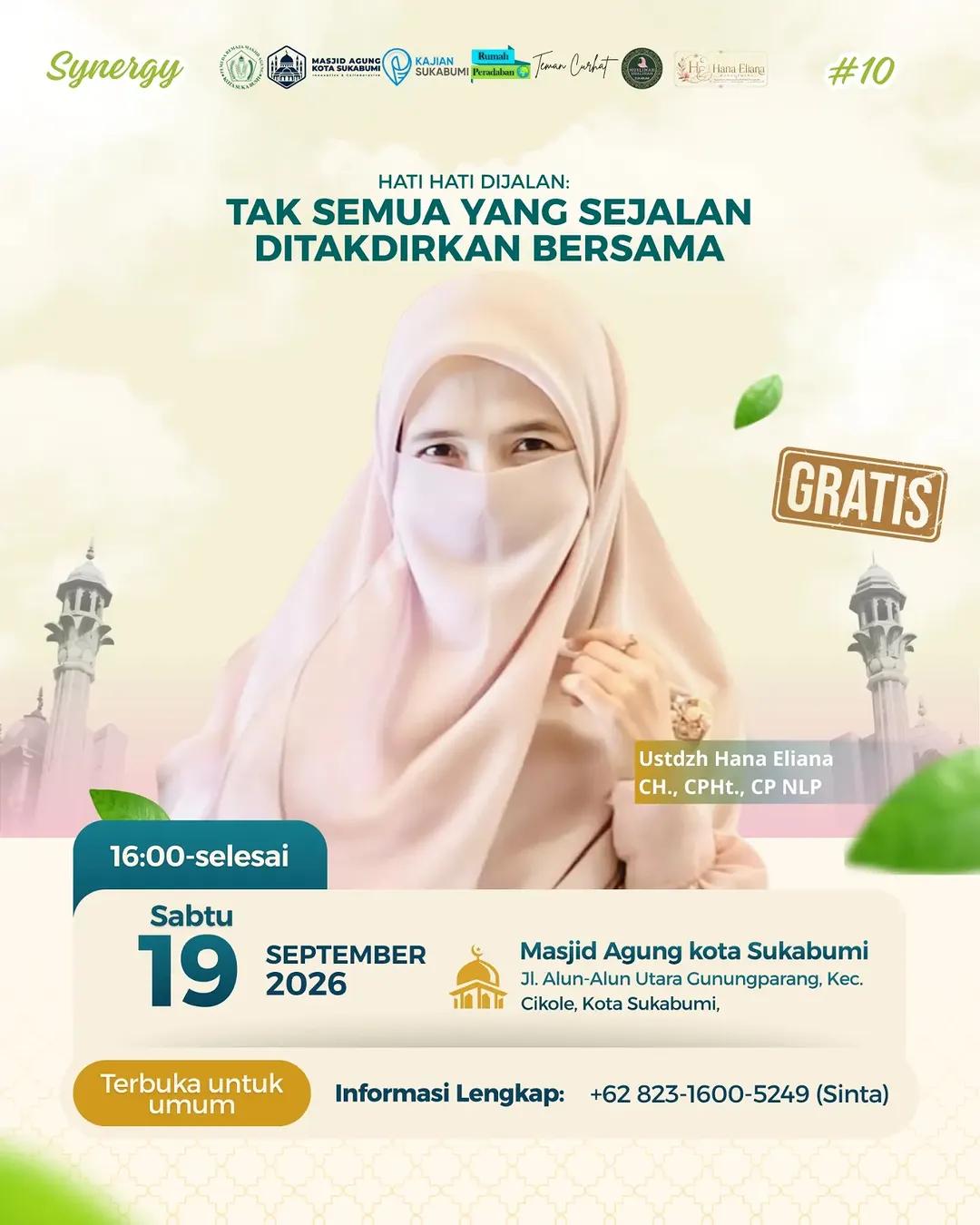 Kajian #10 — Synergy: Hati-Hati Dijalan: Tak Semua yang Sejalan Ditakdirkan Bersama