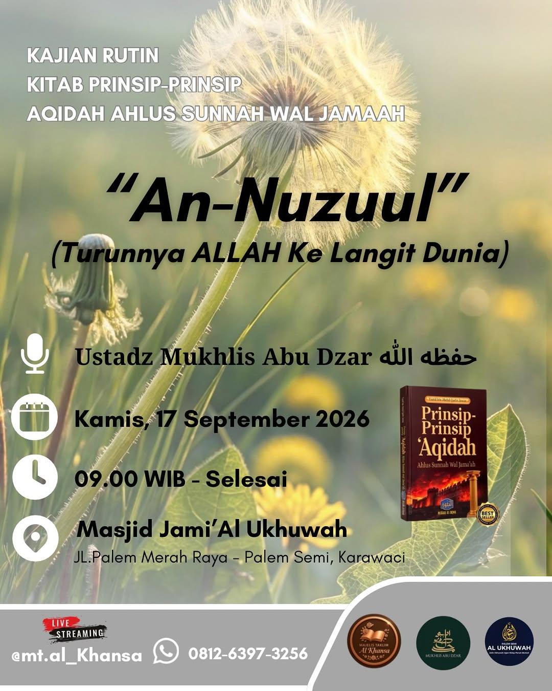 Prinsip - Prinsip Aqidah Ahlus Sunnah Wal jama’ah: An-Nuzuul (Turunnya Allah Ke langit Dunia)