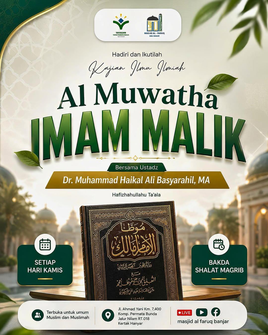Kajian Islam Ilmiah Pembahasan Kitab Al Muwatha’ Imam Malik