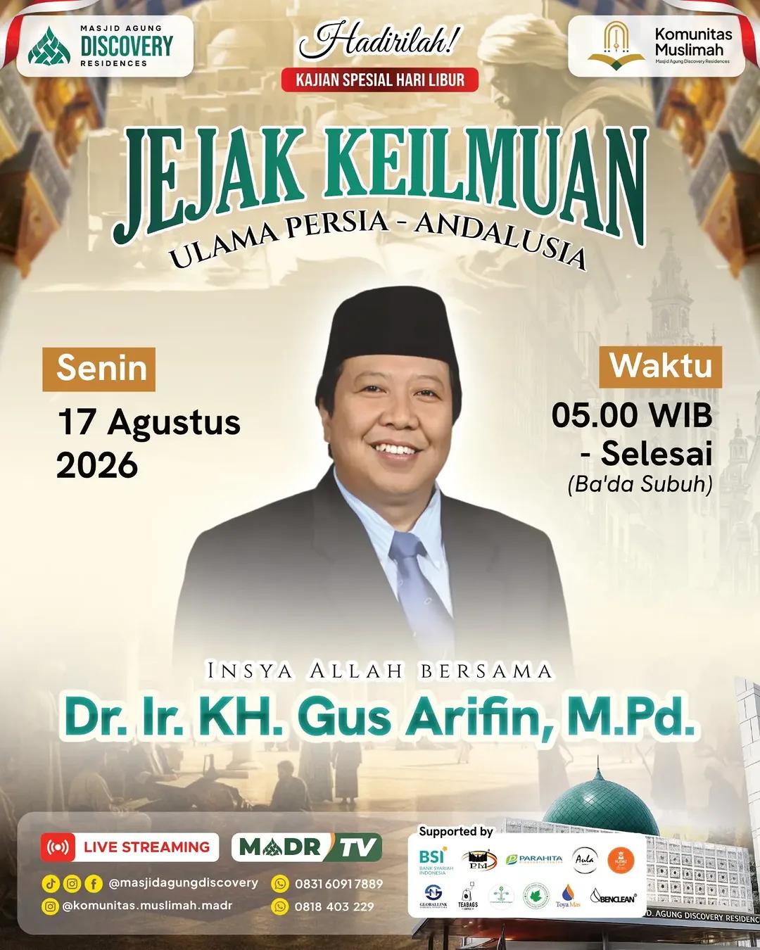 Kajian Spesial Hari Libur: Jejak Keilmuan Ulama Persia–Andalusia