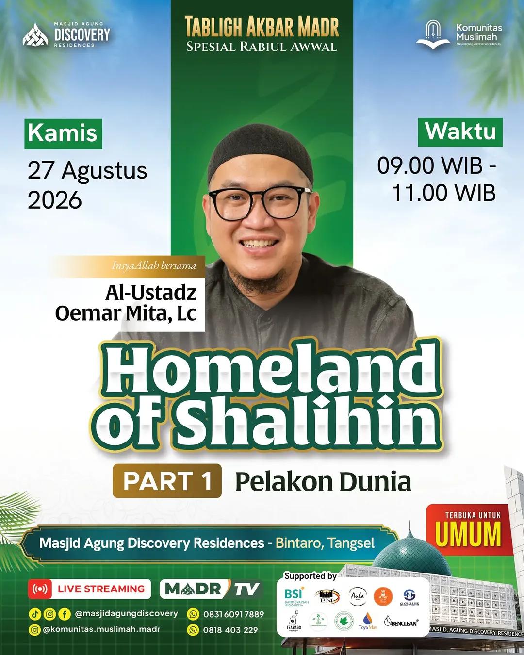 Tabligh Akbar - Homeland of Shalihin (Part 1) Pelakon Dunia