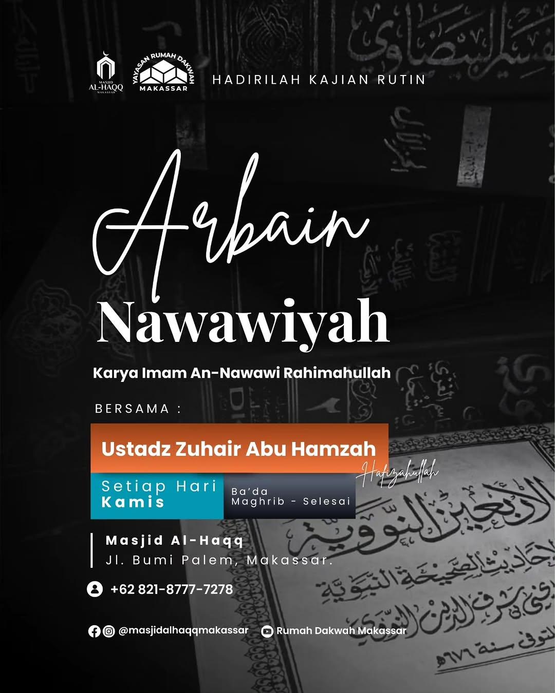 Kajian Rutin Kitab Arbain Nawawiyah