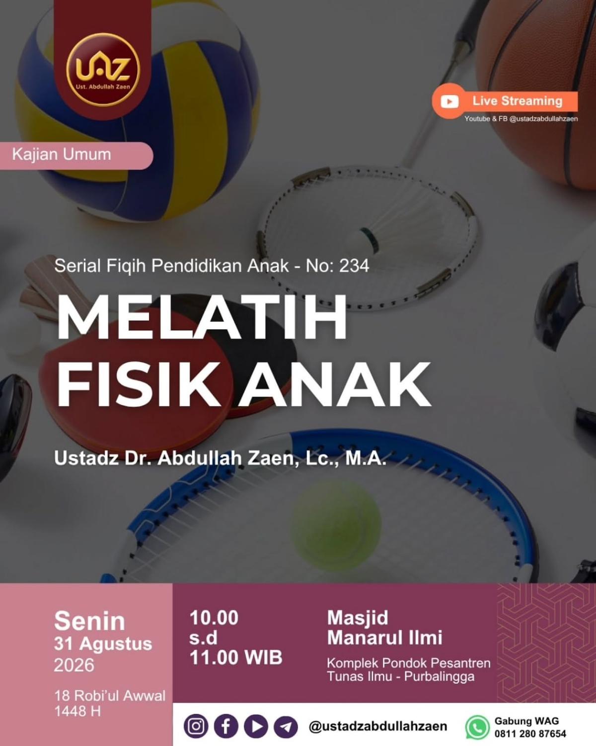 Kajian Umum Serial Fiqih Pendidikan Anak: Melatih Fisik Anak