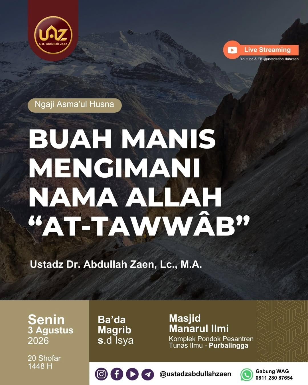 Ngaji Asma'ul Husna: Buah Manis Mengimani Nama Allah: At-Tawwâb