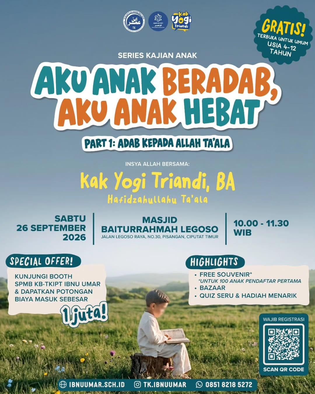 Kajian Anak: Aku Anak Beradab Aku Anak Hebat Part 1: Adab Kepada Allah Ta'ala