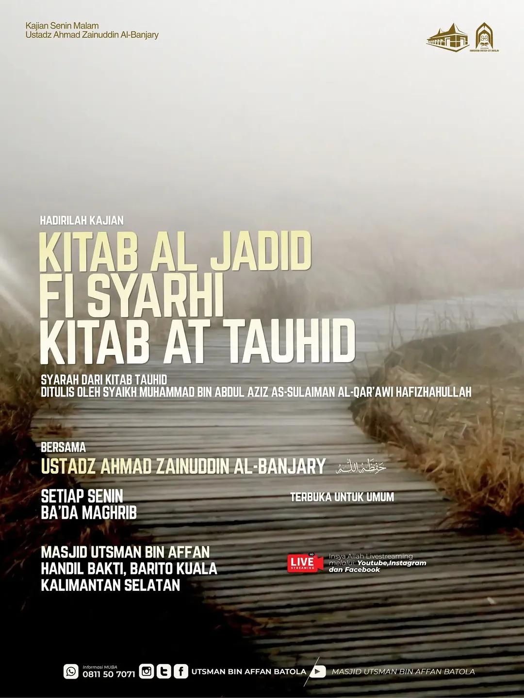 Kajian Kitab Al-Jadid Fasyarh Kitab At-Tauhid