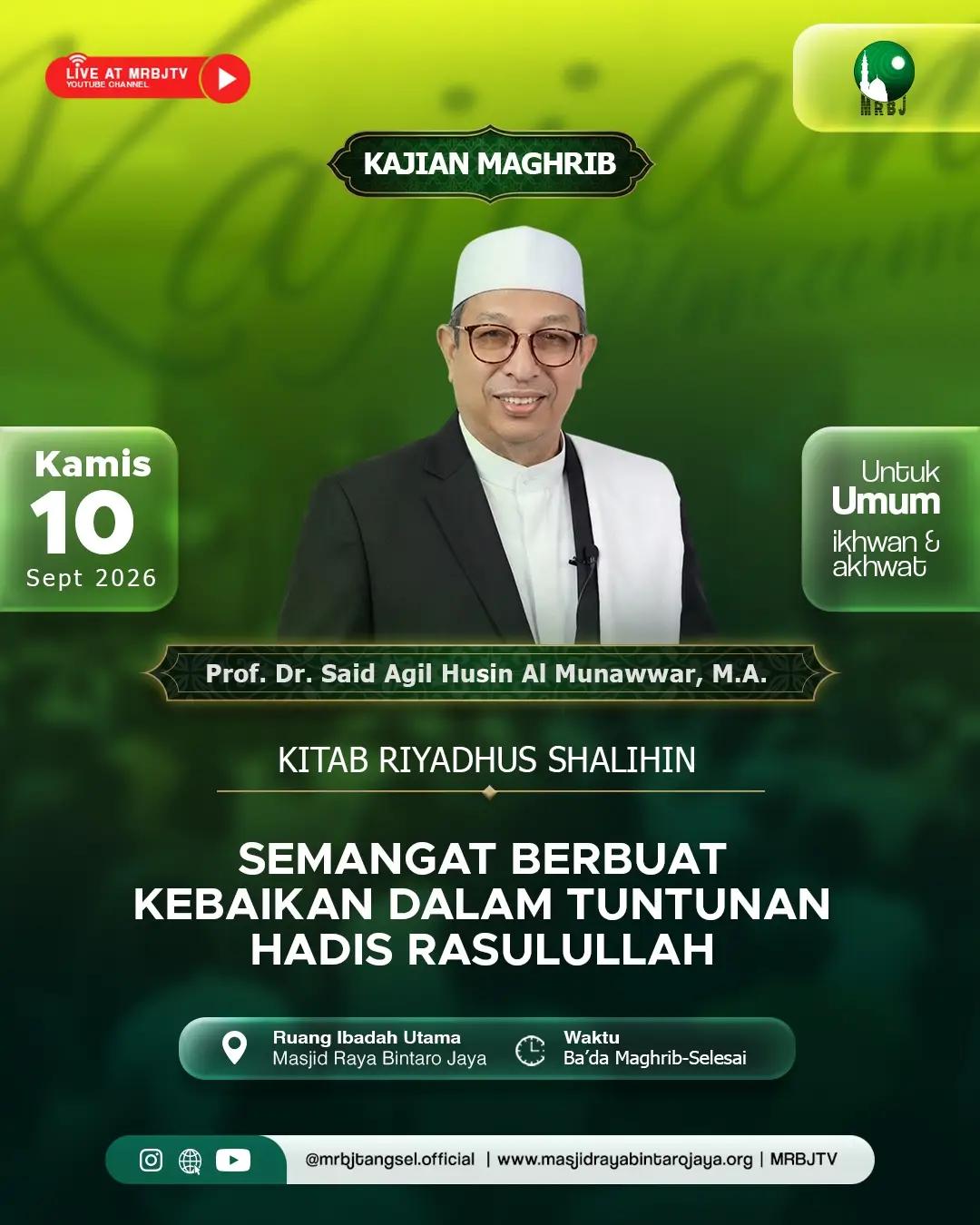 Kitab Riyadhus Shalihin: Semangat Berbuat Kebaikan dalam Tuntunan Hadis Rasulullah
