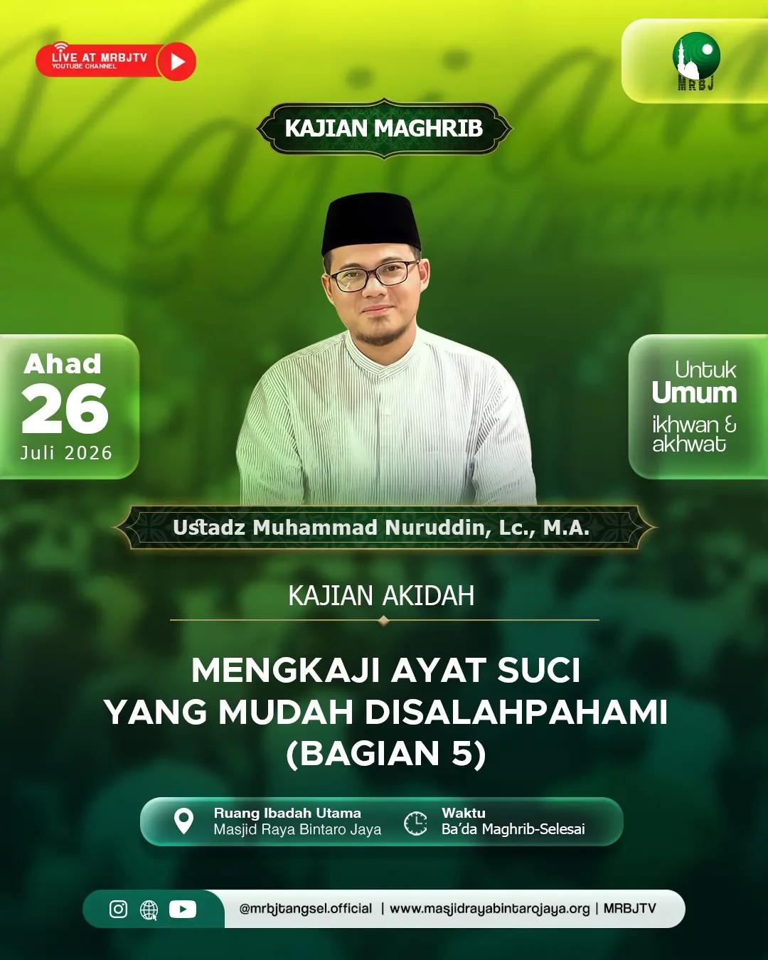 Kajian Akidah Mengkaji Ayat Suci Yang Mudah Disalahpahami (Bagian 5)