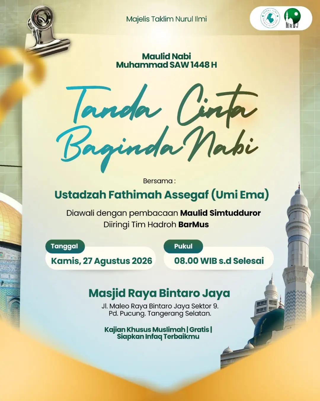 Maulid Nabi Muhammad SAW 1448 H - Tanda Cinta Baginda Nabi
