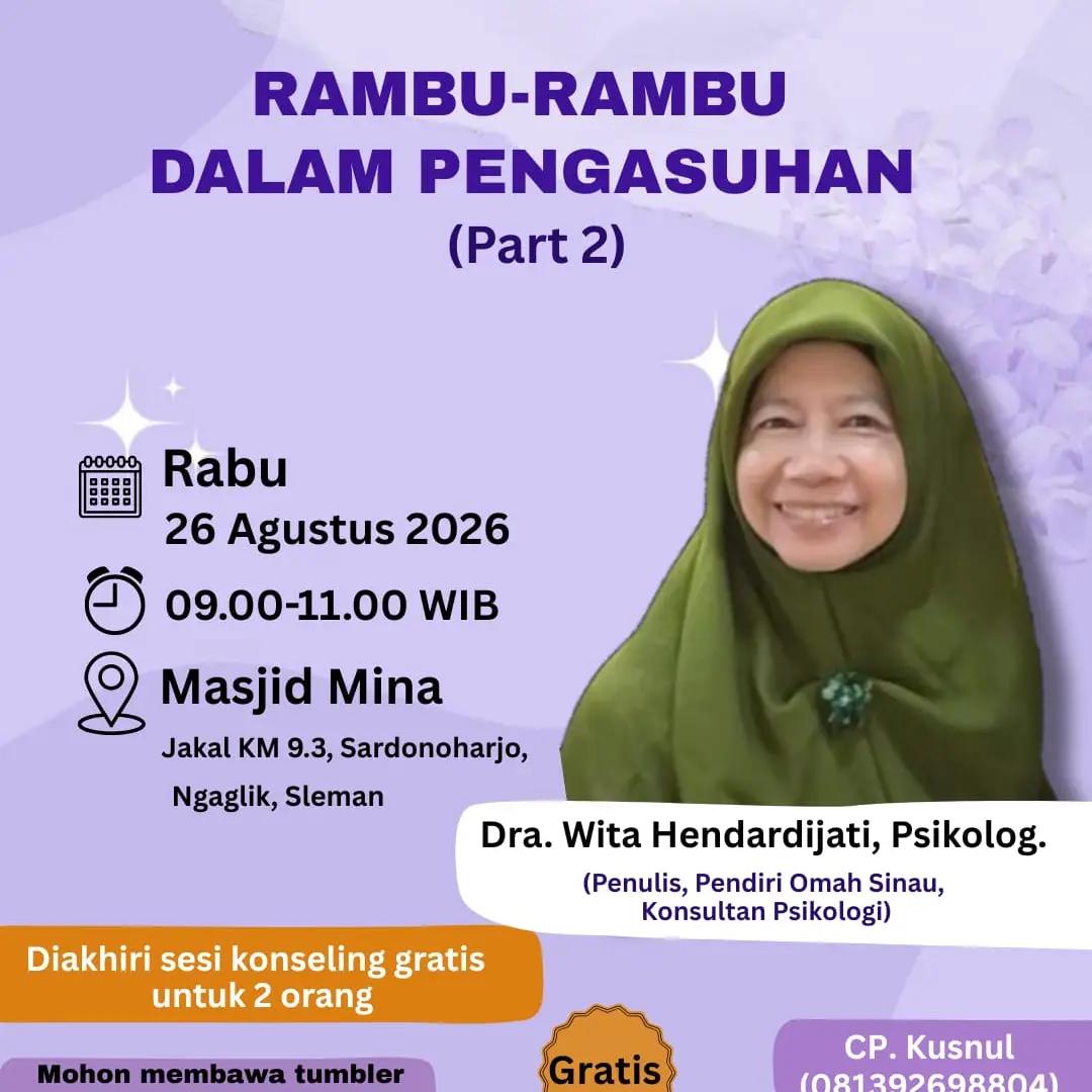 RAMBU-RAMBU DALAM PENGASUHAN (Part 2)