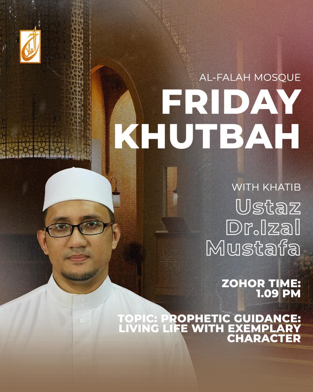 Friday Khutbah: Prophetic Guidance: Living Life with Exemplary Character