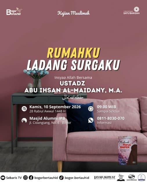 Kajian Muslimah: Rumahku Ladang Surgaku