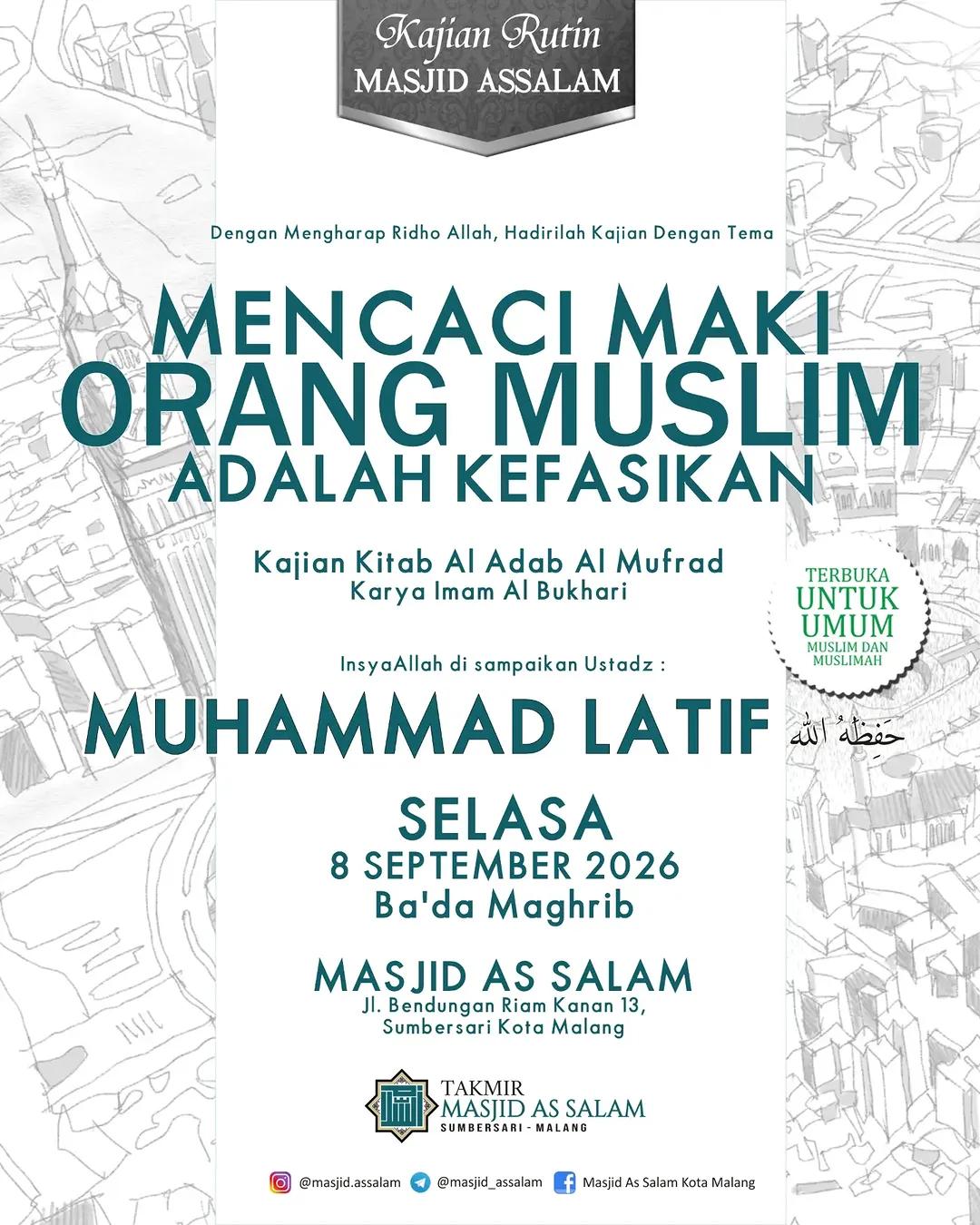 MENCACI MAKI ORANG MUSLIM ADALAH KEFASIKAN