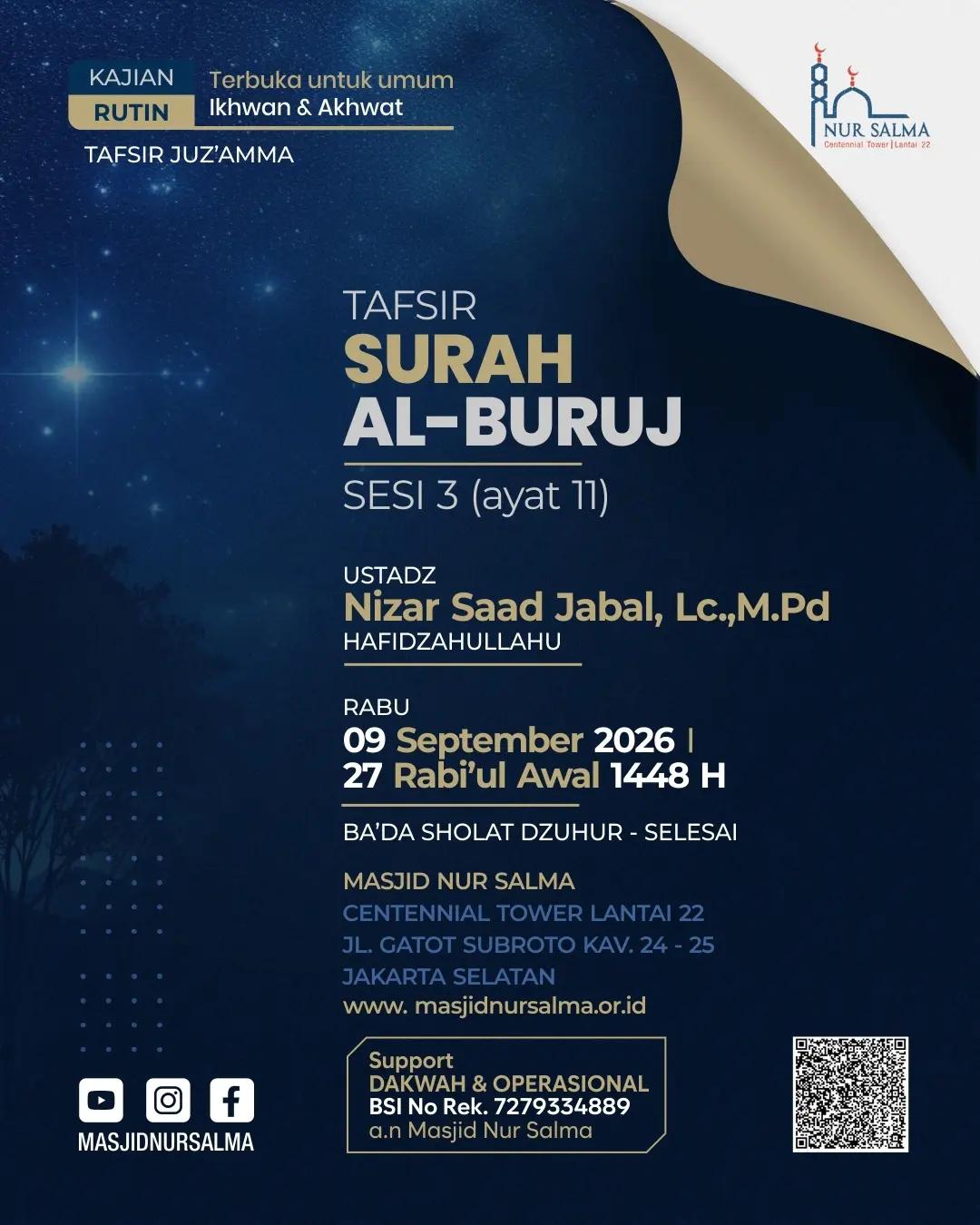 Kajian Rutin Tafsir Juz'Amma: Tafsir Surah Al-Buruj sesi 3