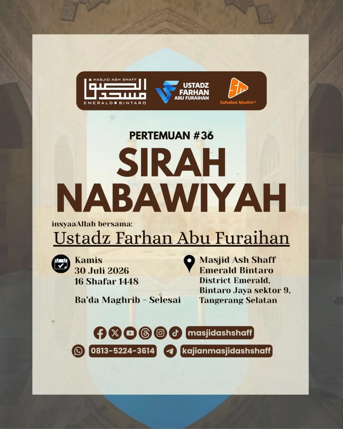 Kajian Rutin Sirah Nabawiyah Pertemuan ke-36