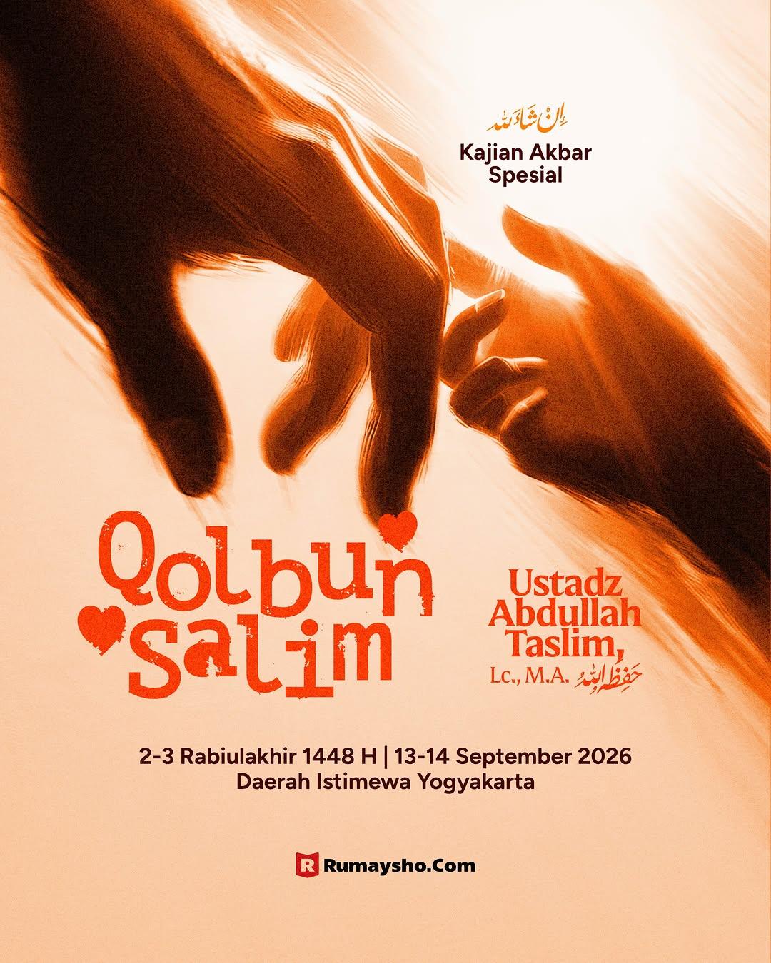 Kajian Akbar Spesial Qolbun Salim