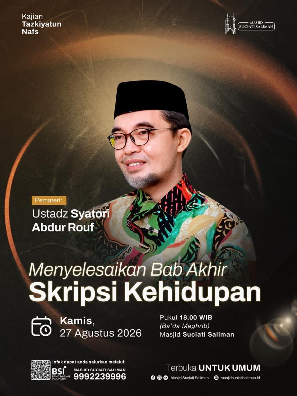 Kajian Tazkiyatun Nafs: Menyelesaikan Bab Akhir Skripsi Kehidupan