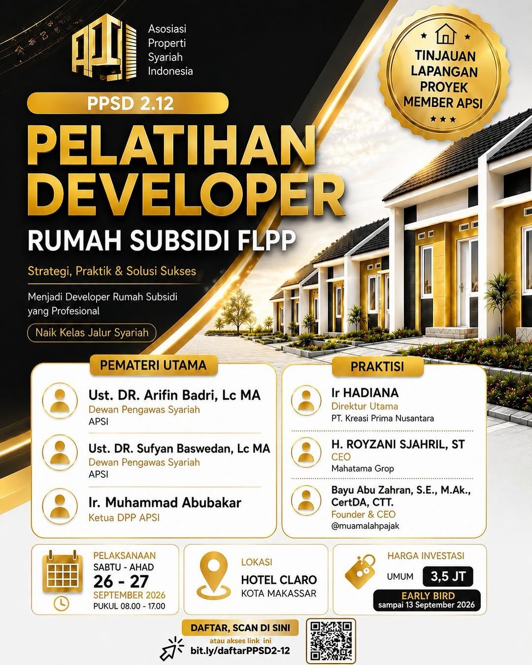 Pelatihan Pengembang Syariah Dasar (PPSD 2.12) Makassar: Strategi, Praktik & Solusi Sukses Menjadi Developer Rumah Subsidi