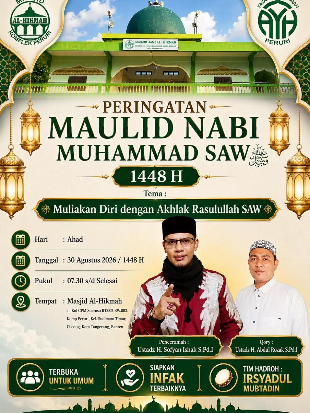 Peringatan Maulid Nabi Muhammad SAW 1448 H: Muliakan Diri dengan Akhlak Rasulullah SAW