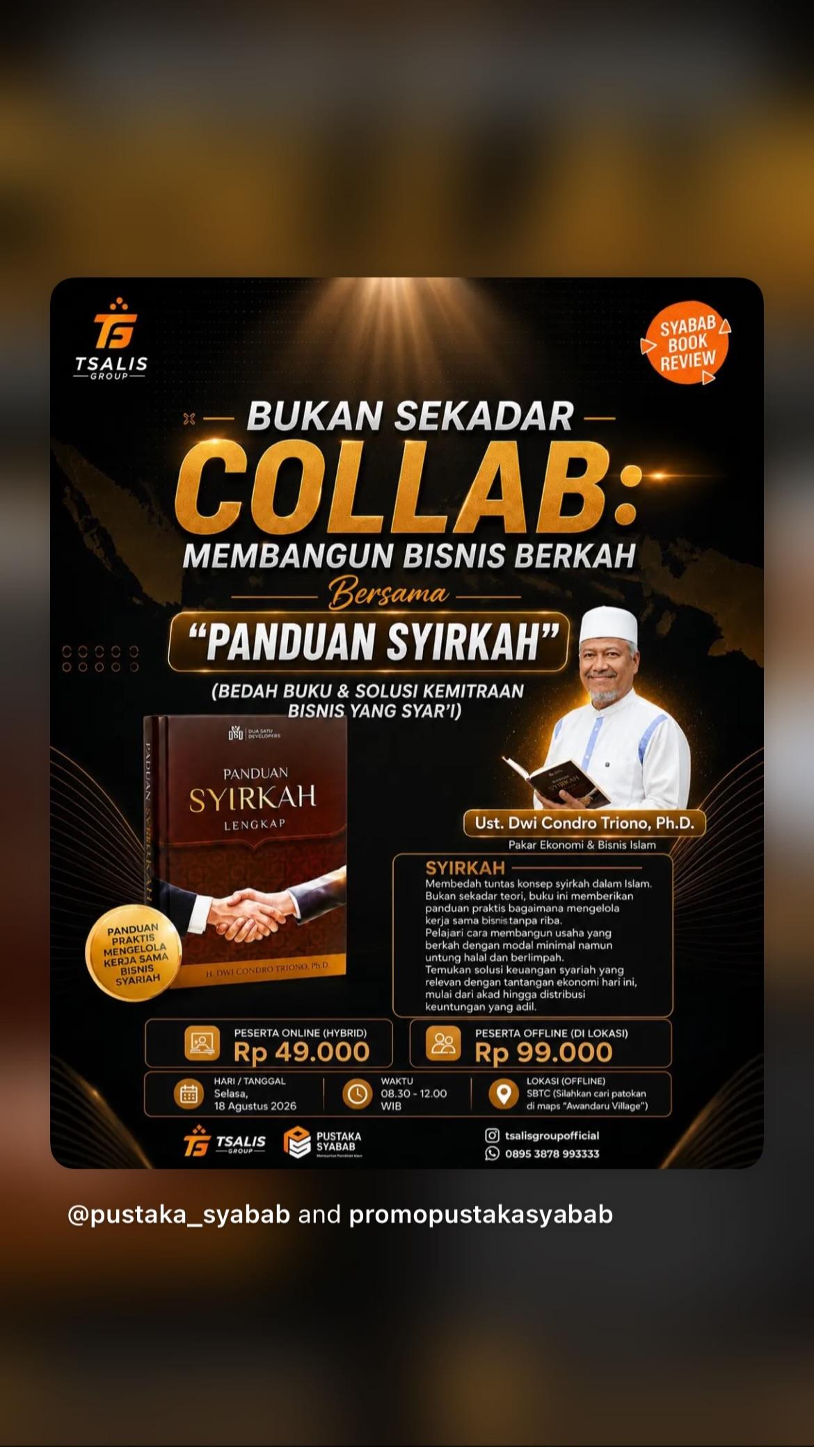 Bedah Buku & Solusi Kemitraan Bisnis yang Syar'i (Panduan Syirkah)