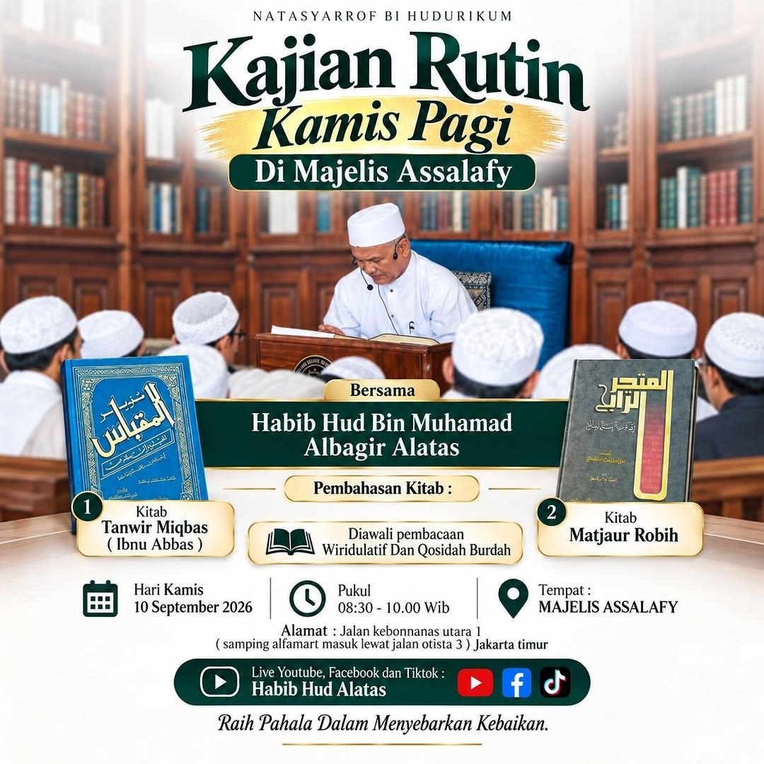 Kajian Rutin Kamis Pagi Pembahasan Kitab Tanwir Miqbas & Matjaur Robih