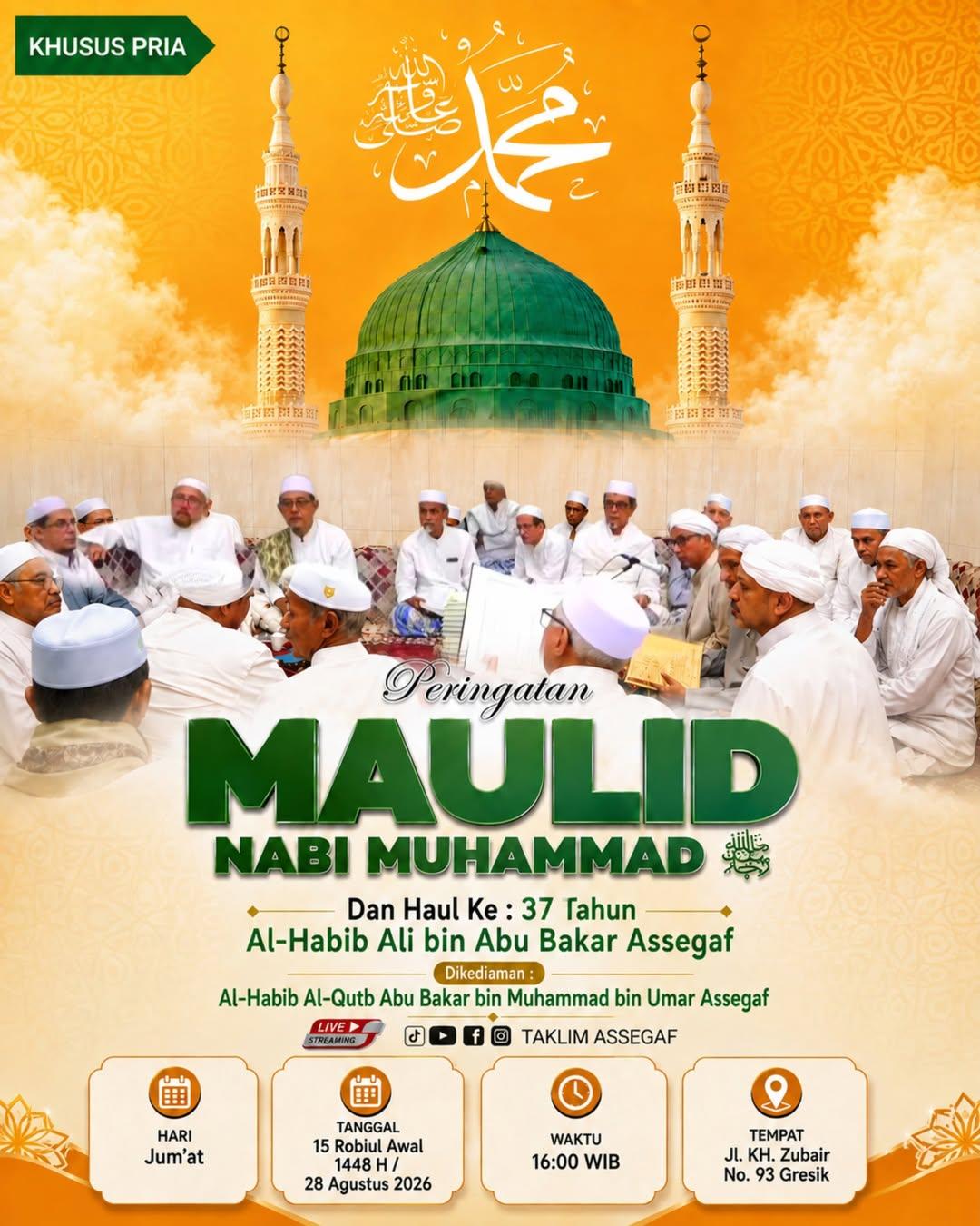 Peringatan Maulid Nabi Muhammad Dan Haul Ke-37 Tahun Al-Habib Ali bin Abu Bakar Assegaf