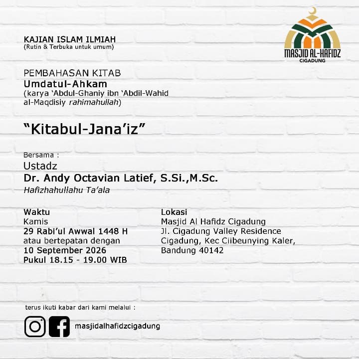 Kajian Islam Ilmiah: Kitabul-Jana'iz (Kitab Umdatul-Ahkam)