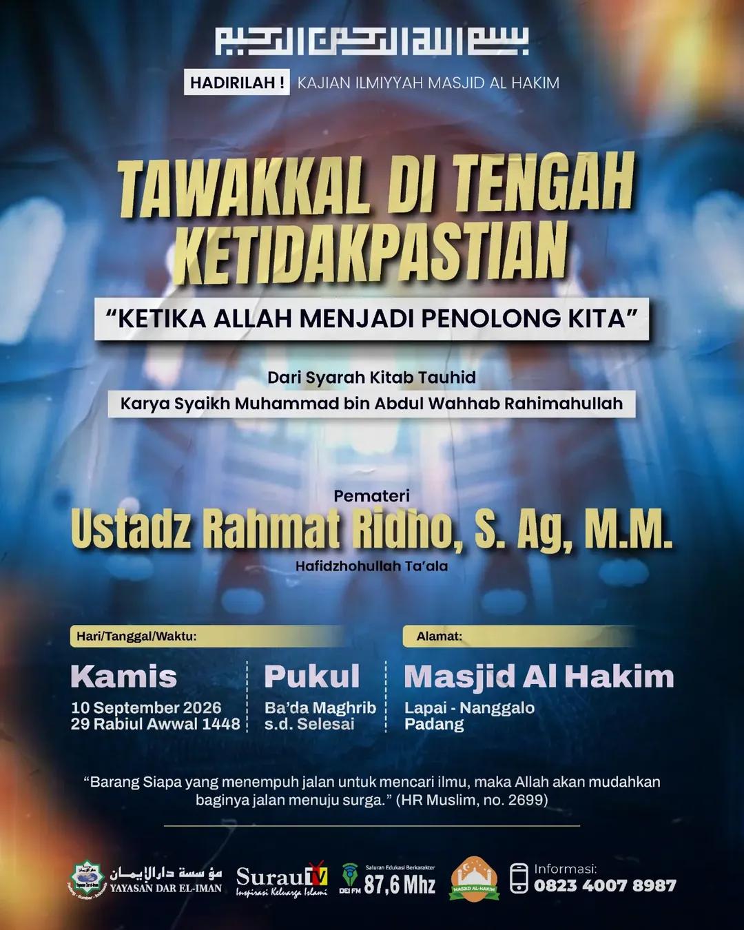 Tawakkal di Tengah Ketidakpastian: Ketika Allah Menjadi Penolong Kita (Syarah Kitab Tauhid)
