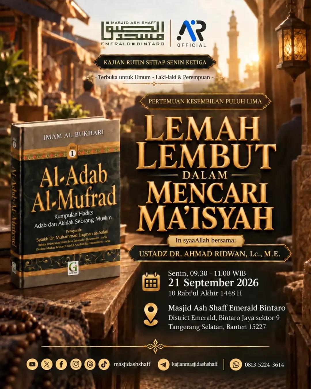 Kajian Rutin Al-Adab Al-Mufrad Pertemuan Ke-95