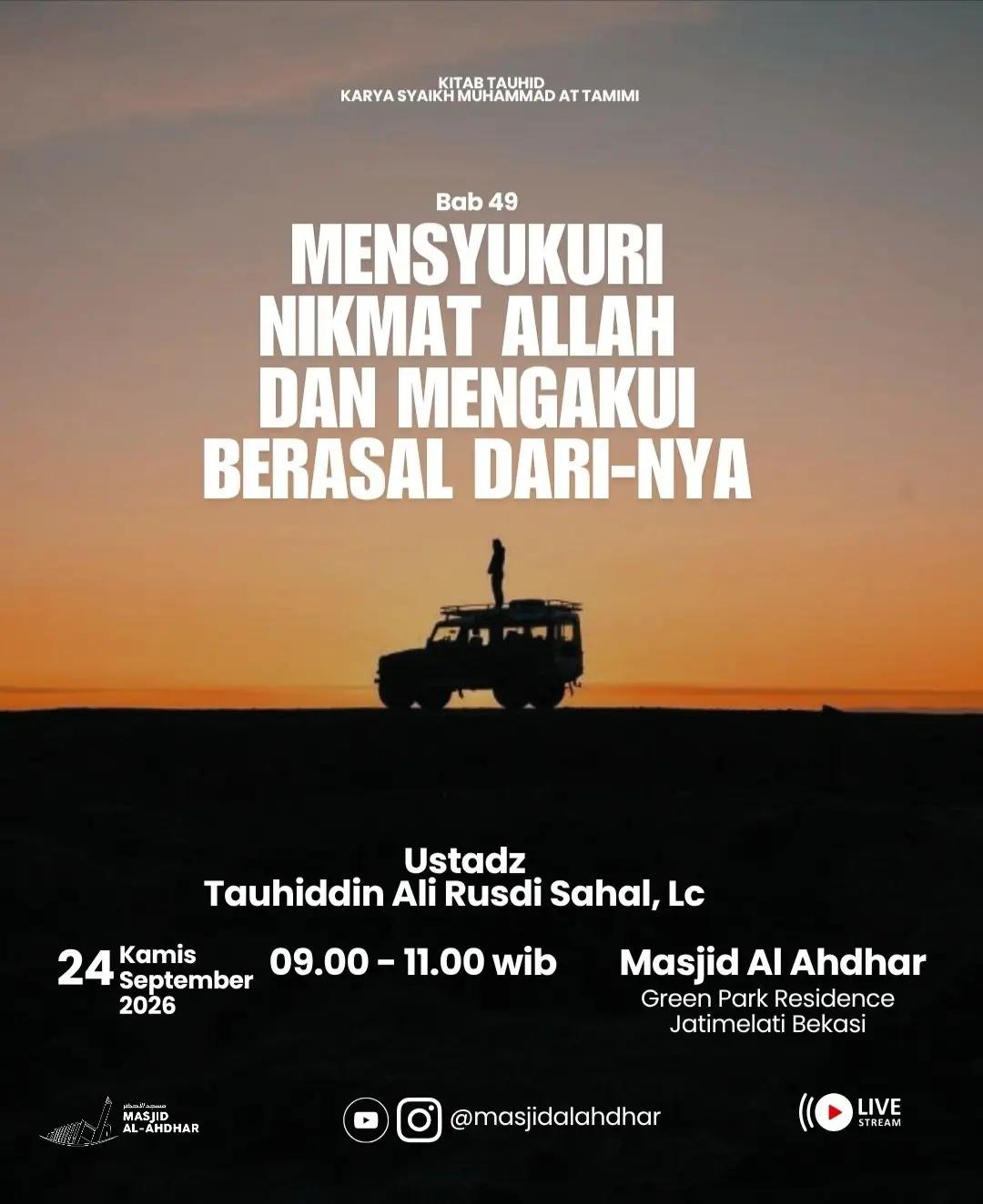 Kajian Kitab Tauhid: Mensyukuri Nikmat Allah Dan Mengakui Berasal Dari-Nya