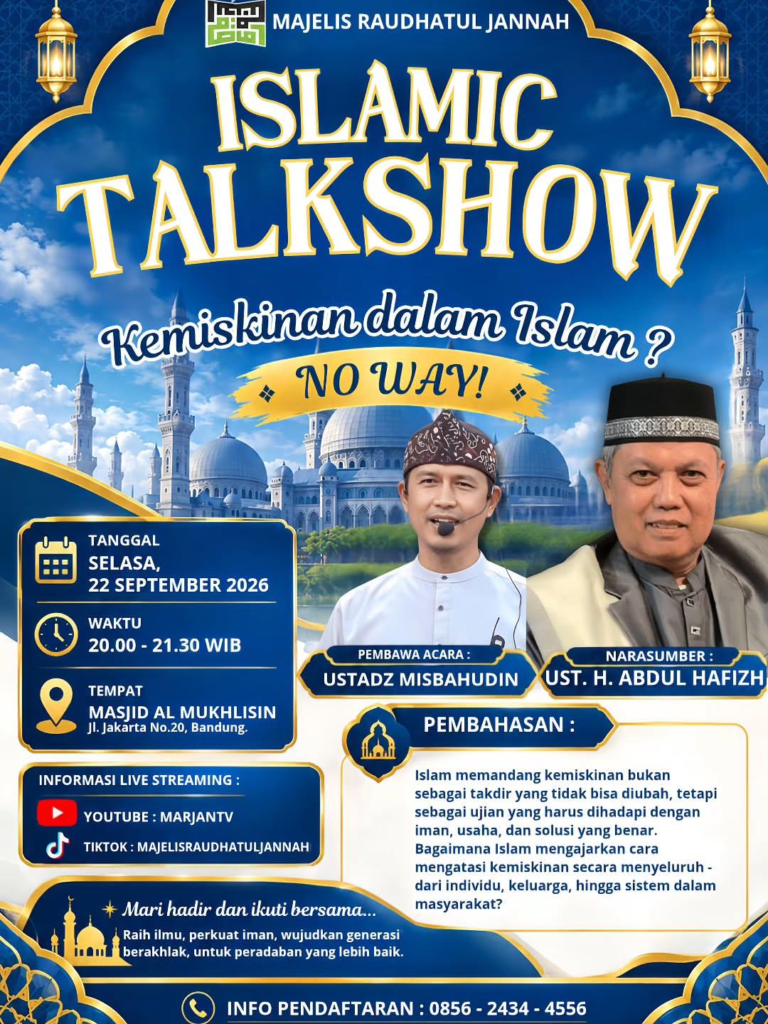 Islamic Talkshow: Kemiskinan dalam Islam? No Way!