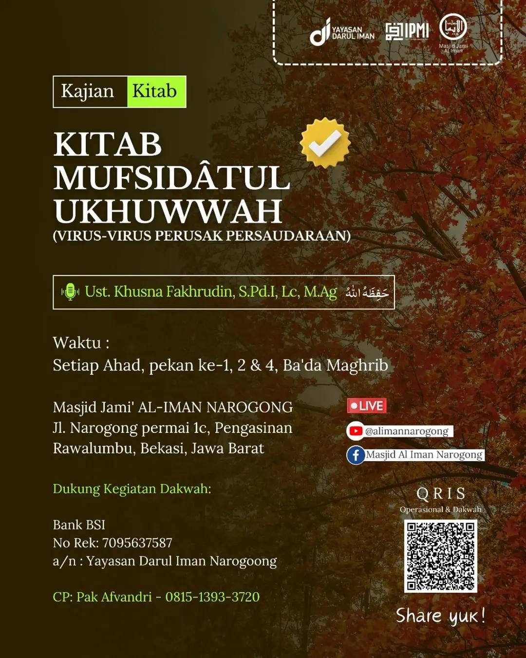 Kajian Kitab Mufsidatul Ukhuwwah (Virus-Virus Perusak Persaudaraan)