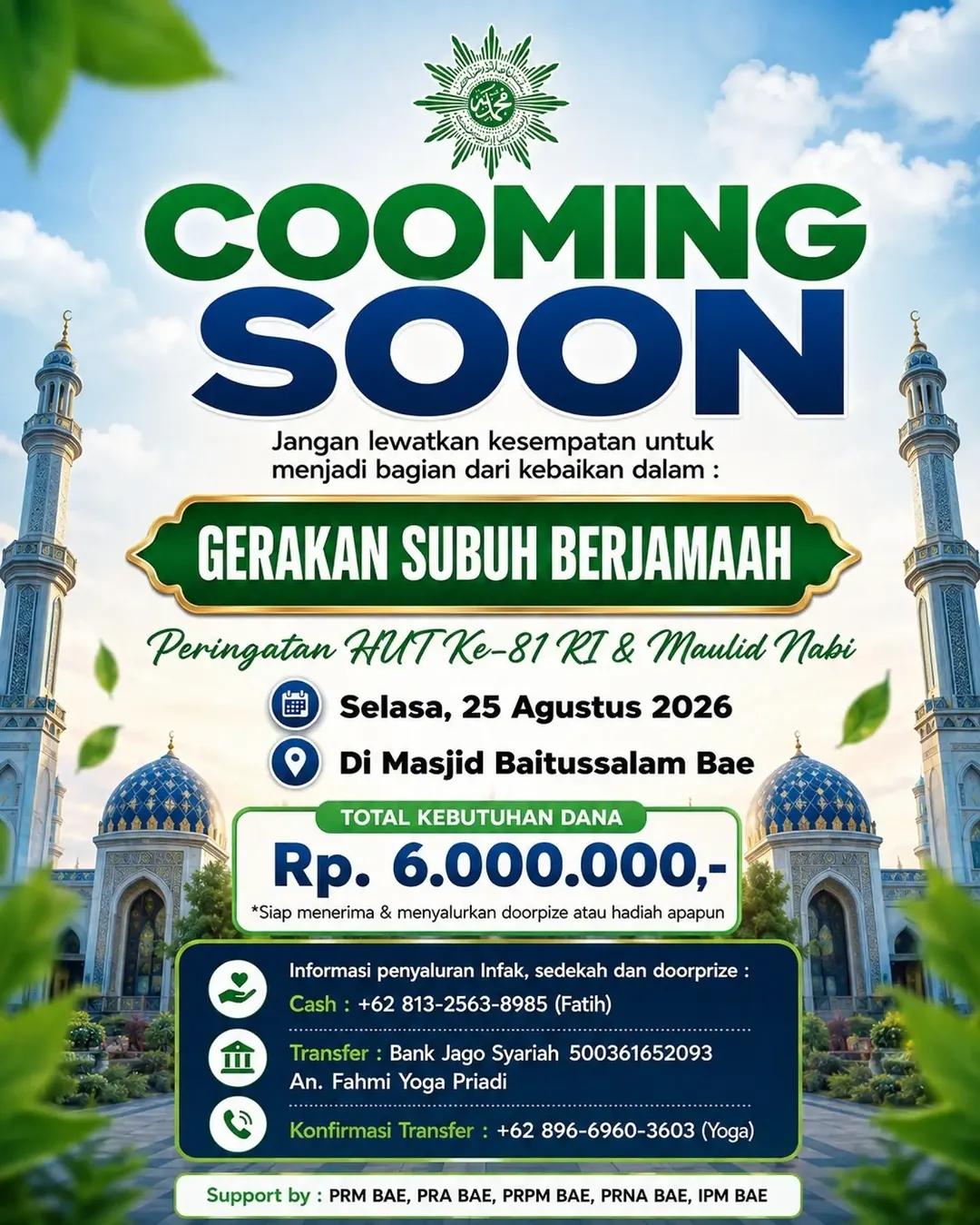 Kajian Spesial Peringatan Maulid Nabi dan Peringatan HUT Ke-81 RI (Gerakan Subuh Berjamaah)