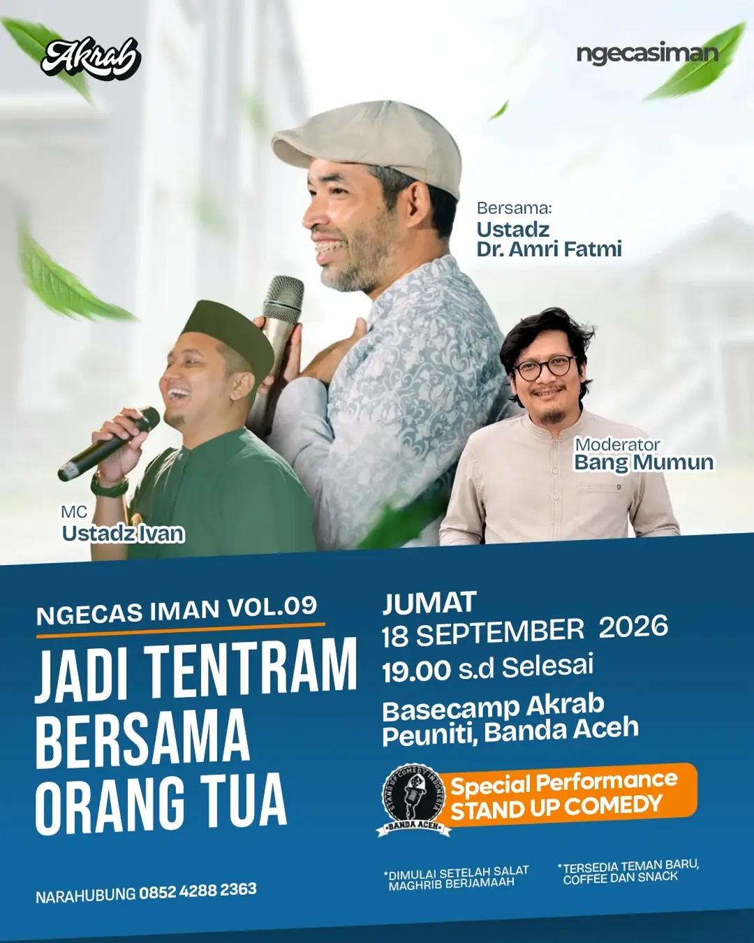 Ngecas Iman Vol.09: Jadi Tentram Bersama Orang Tua