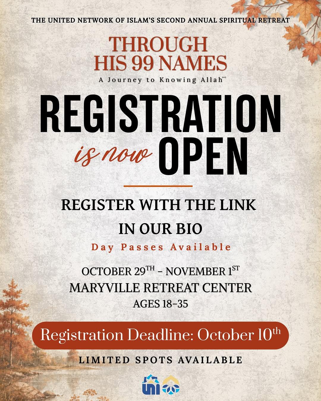UNI’s Second Annual Spiritual Retreat: Through His 99 Names — A Journey to Knowing Allah (SWT)