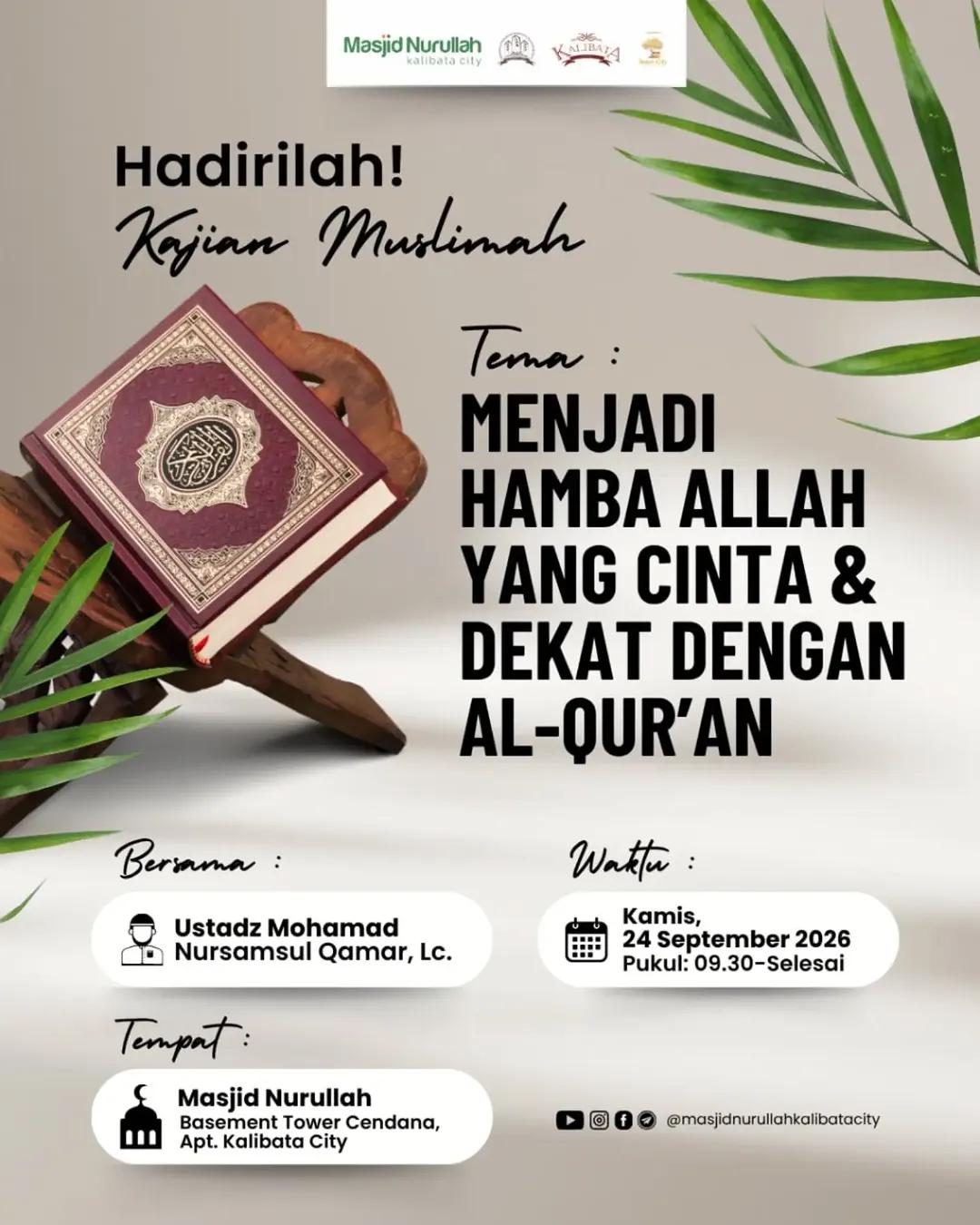 Menjadi Hamba Allah yang Cinta & Dekat dengan Al-Qur'an