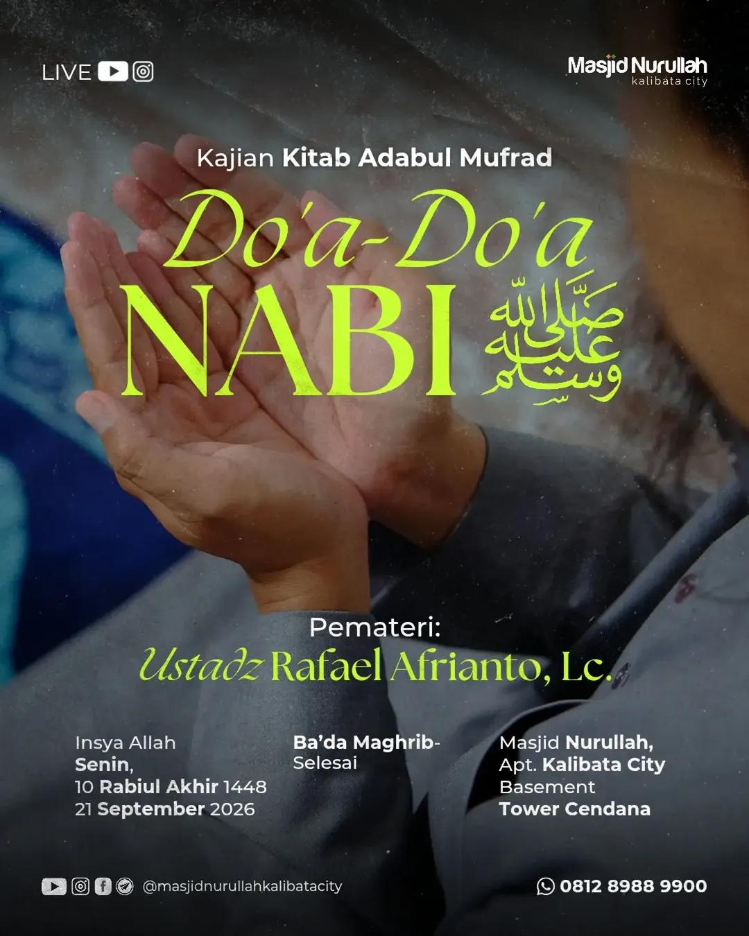 Kajian Kitab Adabul Mufrad: Do'a-Do'a Nabi ﷺ
